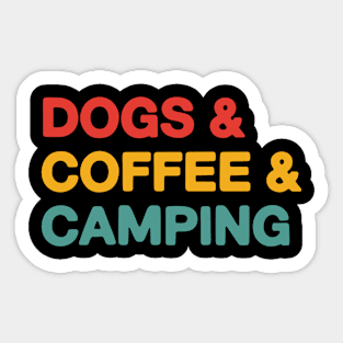 Dogs Coffee Camping Adventure Vacation Sticker